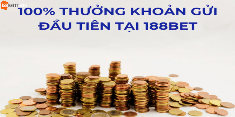 Nạp Tiền Ngay Để Nhận 100% Thưởng Khoản Gửi Đầu Tiên