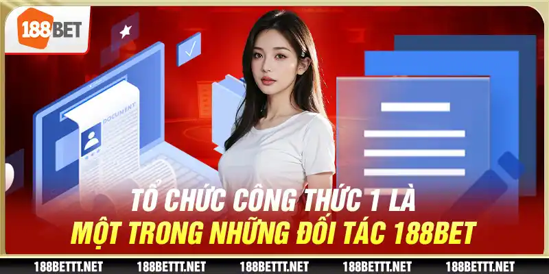 Tổ chức Công Thức 1 là một trong những đối tác 188BET 