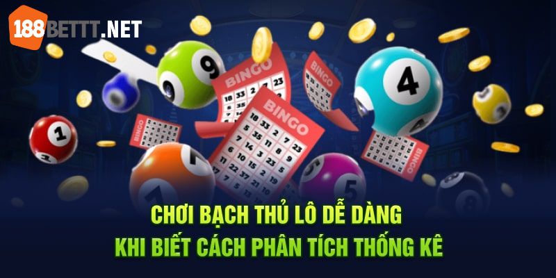 Hướng dẫn cách phân tích cầu bạch thủ chuẩn xác dành cho thành viên