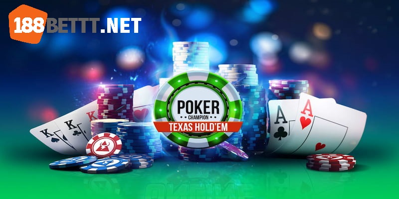 Poker - Top 5 trò chơi casino phổ biến nhất tại nhà cái 188Bet